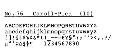 TRIUMPH-ADLER 電子式タイプライター用活字 CAROLL PICA 印字イメージ